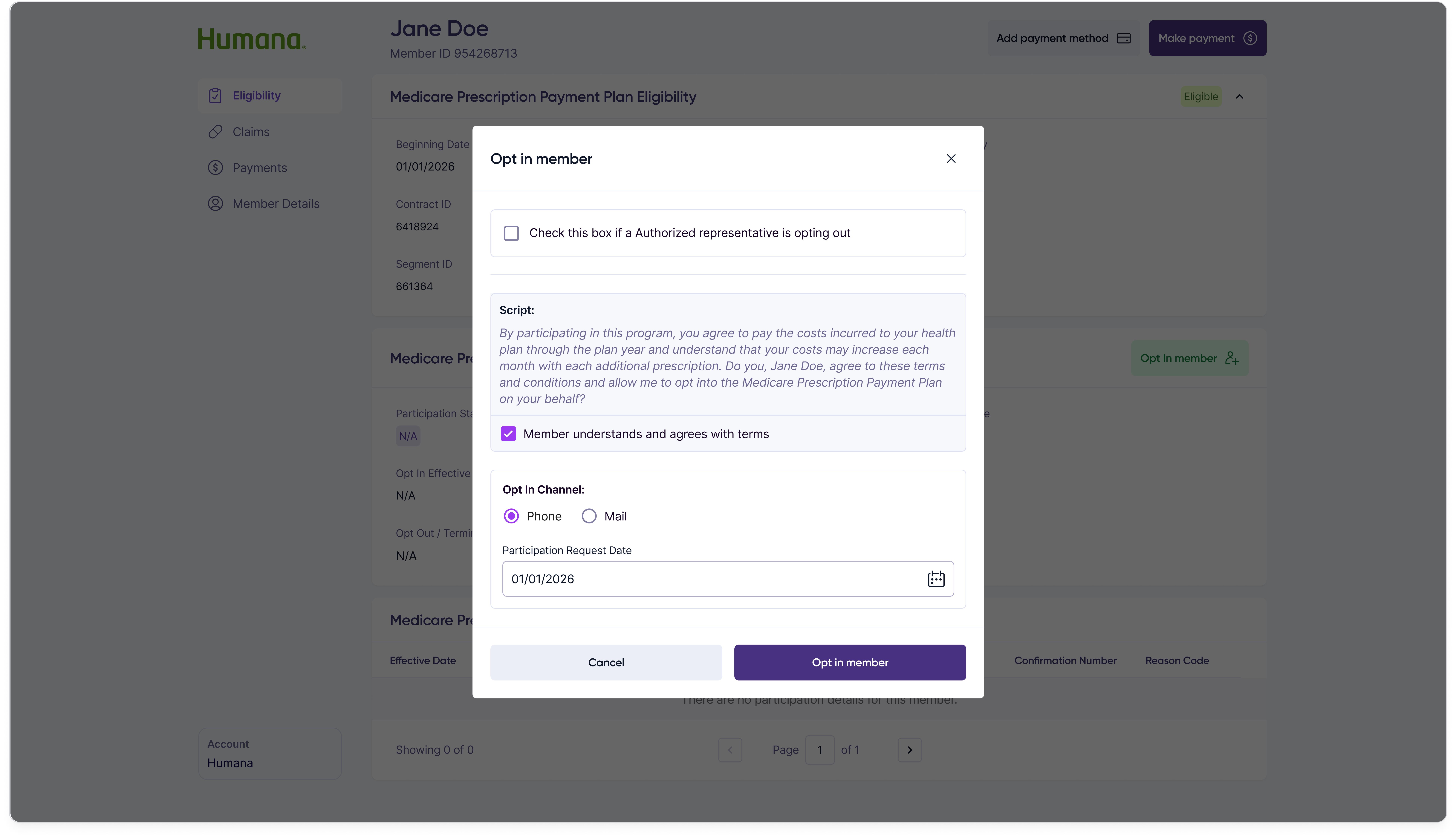 Opt in member modal step 1: authorization script for the customer rep to read, an authorized representative checkbox, an officially-opt-in confirmation, opt-in channel radio between Phone and Mail, and a participation request date field.