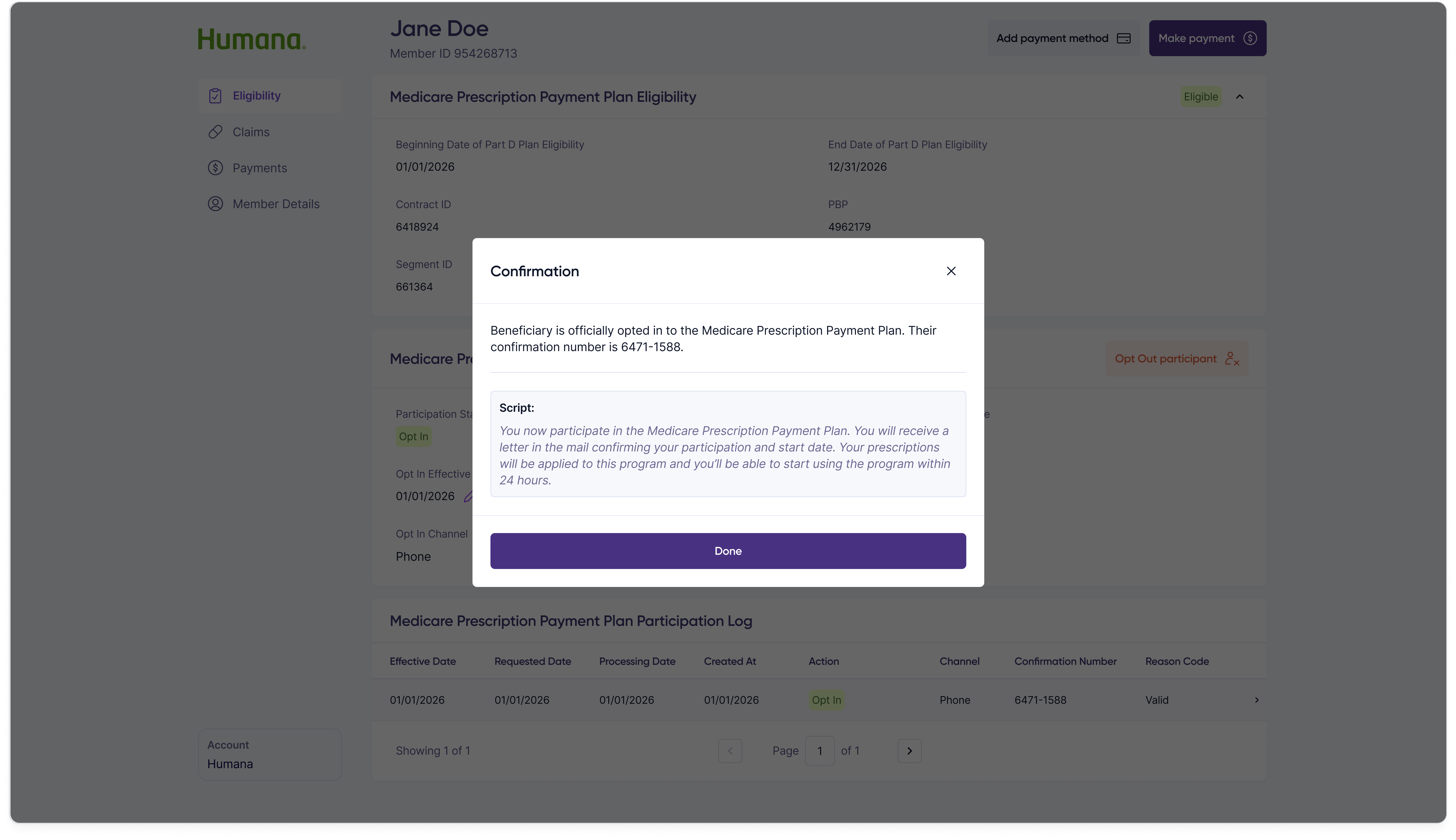 Opt in member modal step 2: success confirmation summarizing the captured opt-in details and confirmation number.