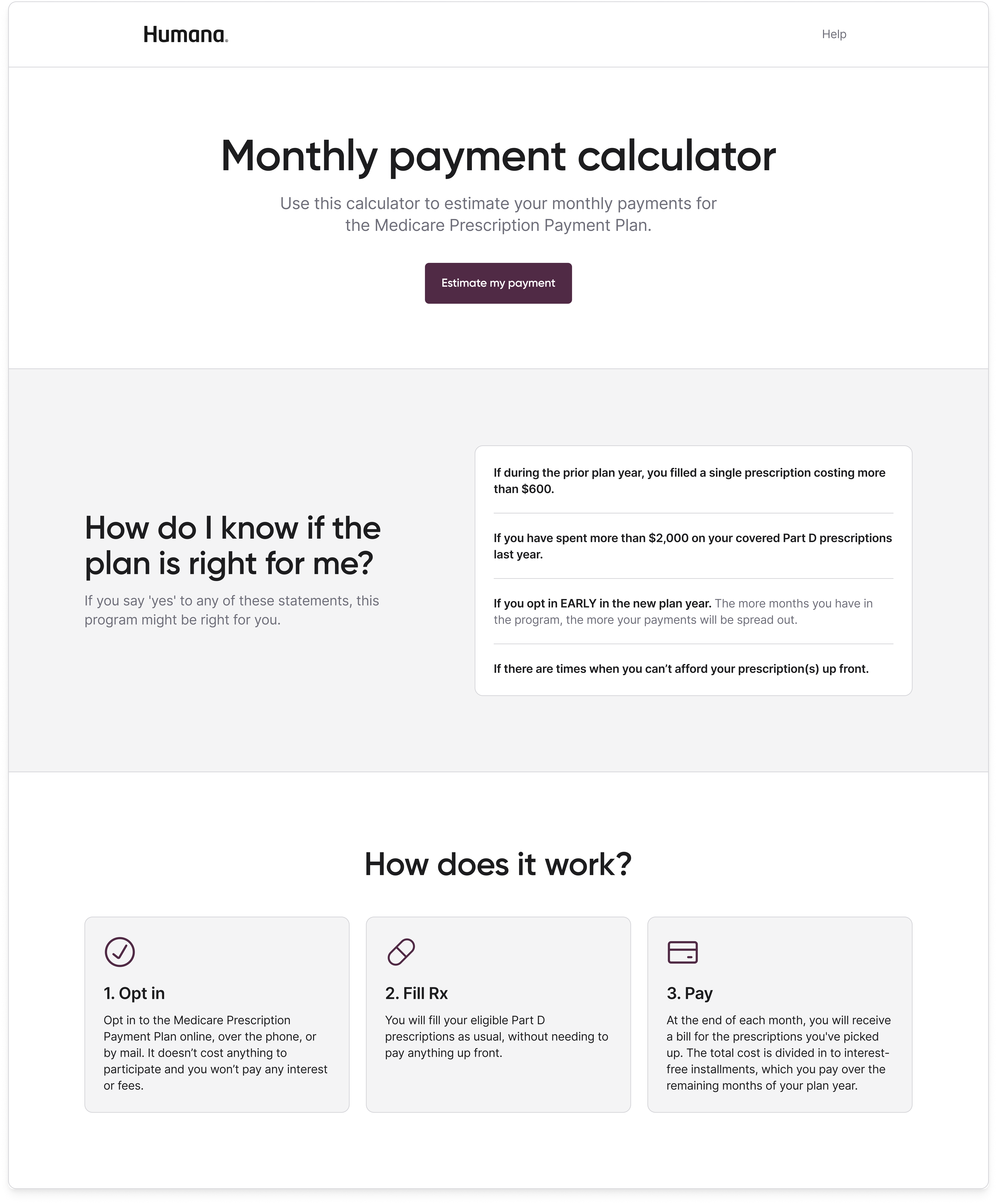 Humana-branded Monthly payment calculator landing page with a Use this calculator to estimate your monthly payments headline, an Estimate my payment CTA, a How do I know if the plan is right for me section with eligibility statements, and a How does it work section with three steps: Opt in, Fill Rx, and Pay.