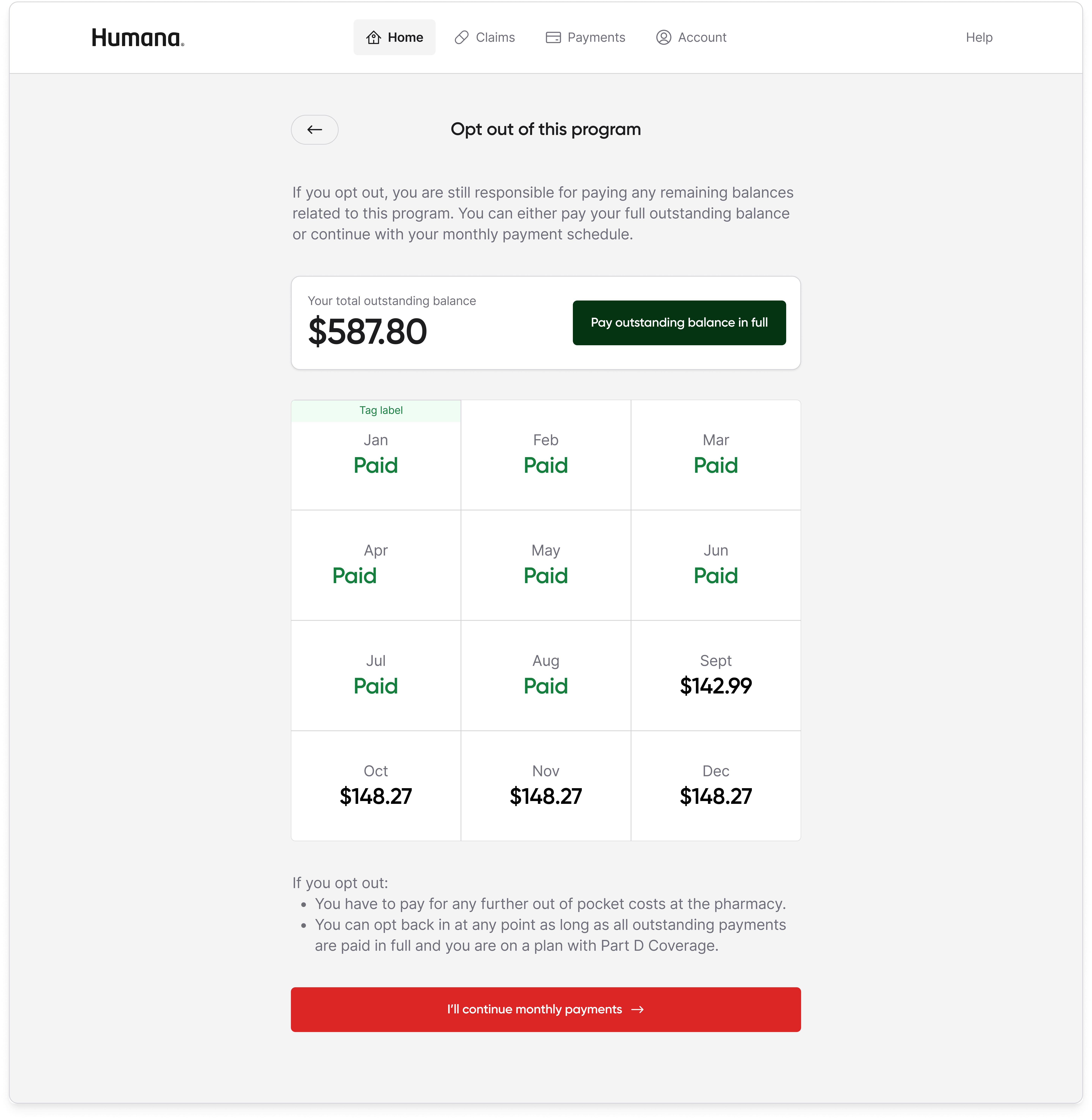 Opt out of this program screen showing a $587.80 total outstanding balance with a Pay outstanding balance in full button, a 12-month projected payment schedule grid with paid months and upcoming amounts, opt-out consequences, and an I'll continue monthly payments CTA.