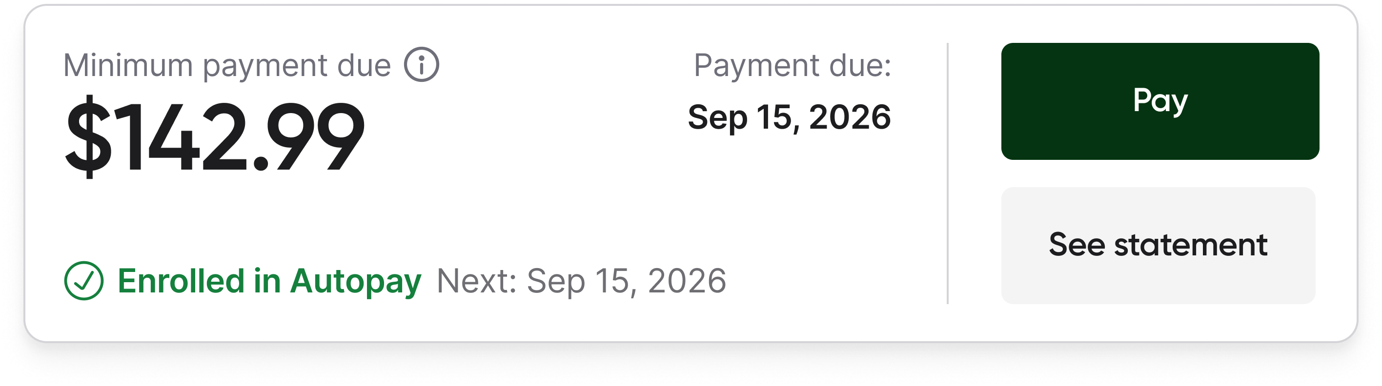 Payment card variation with Enrolled in Autopay status and next billing date.