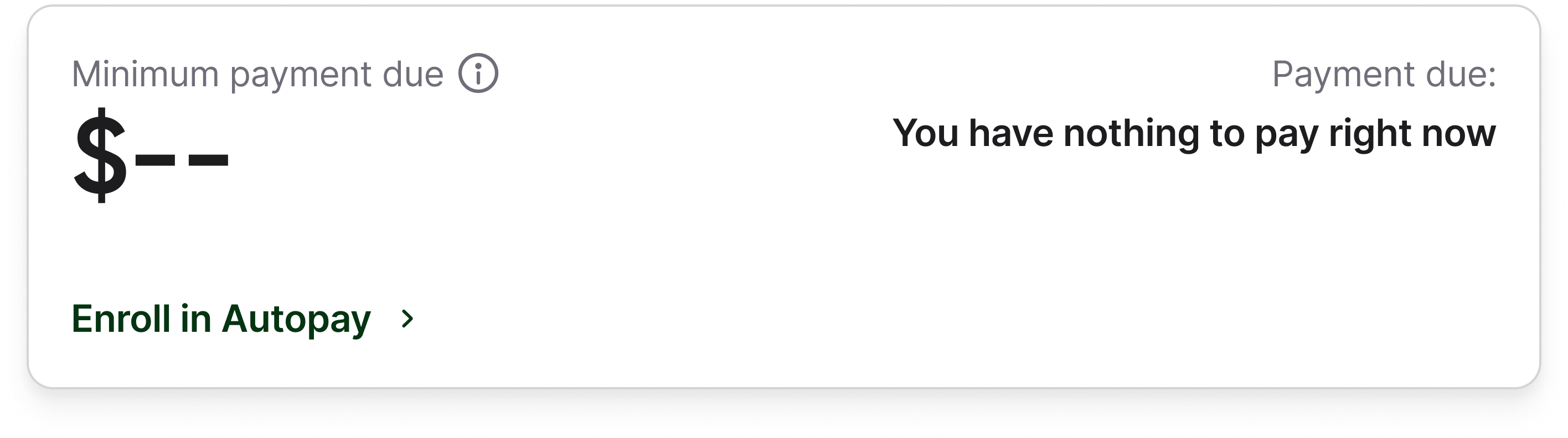 Payment card variation showing nothing currently due with the dollar amount displayed as dashes.