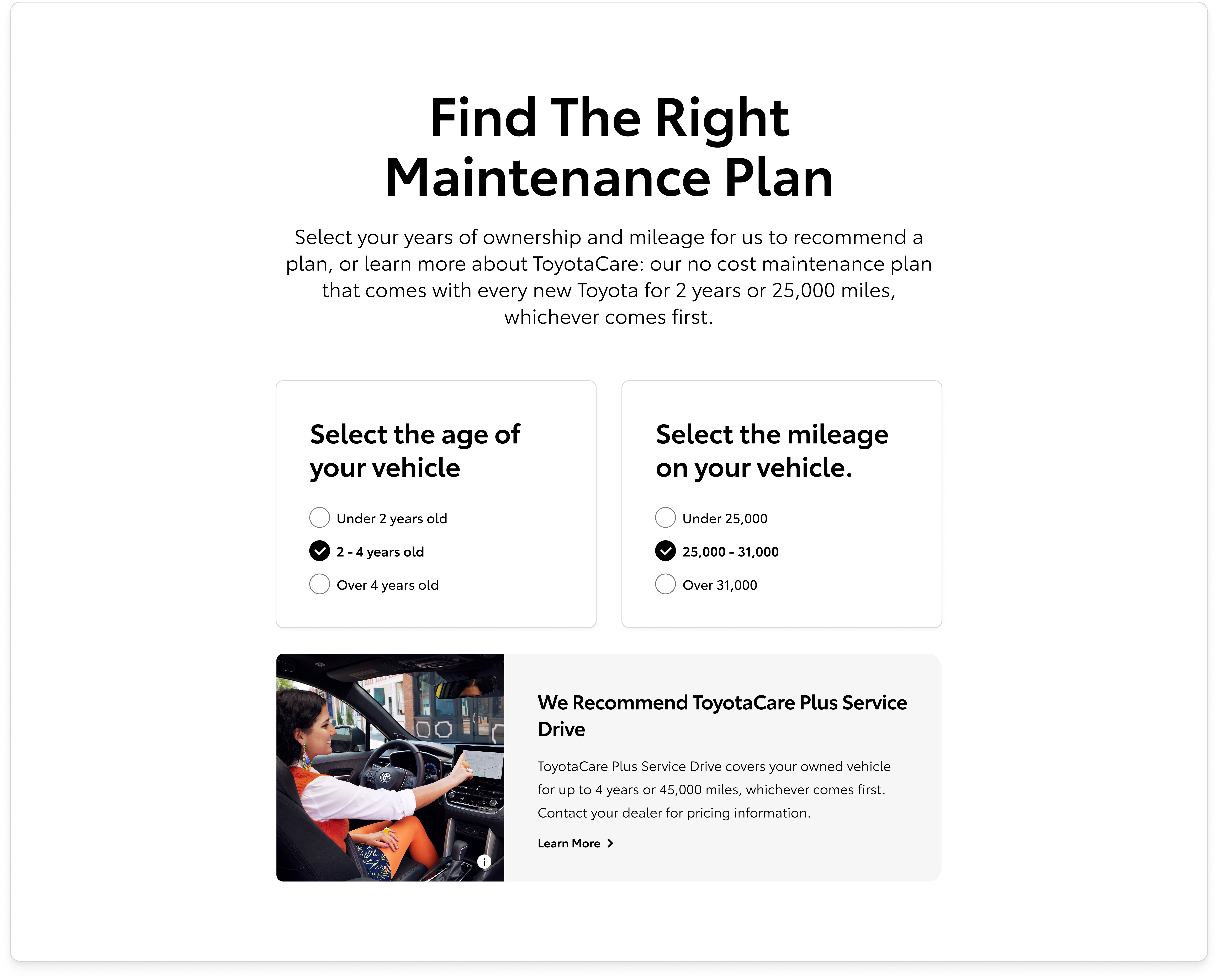 Recommendation component with both inputs selected — vehicle age and mileage chosen, ready to surface a personalized plan.