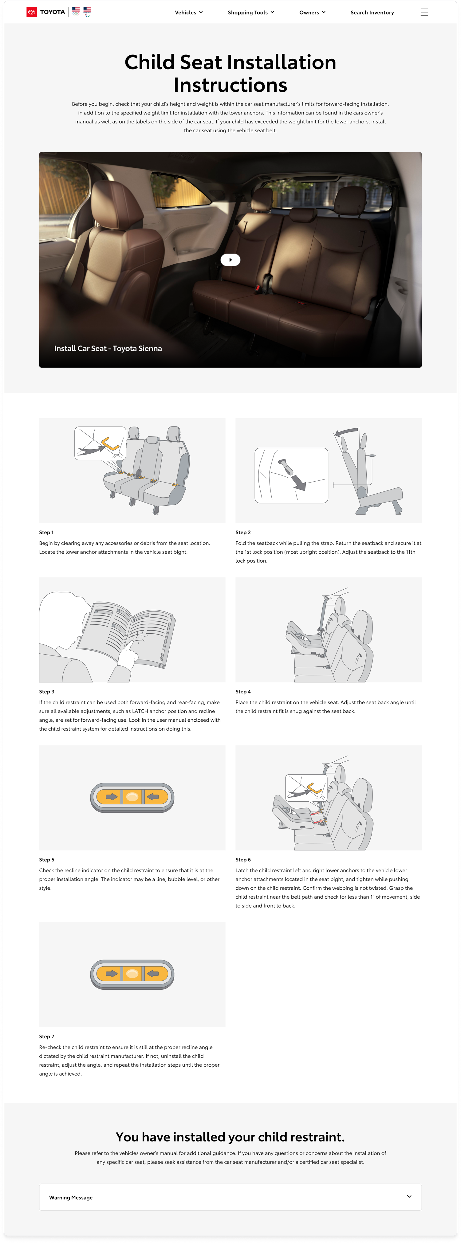 Child Seat Installation Instructions page — a centered title with an introductory paragraph about manufacturer weight limits, an Install Car Seat — Toyota Sienna video card showing the brown-leather second-row interior, and a seven-step grid pairing line-drawn illustrations with written guidance for forward-facing LATCH installation, ending with a You have installed your child restraint confirmation and a Warning Message accordion.